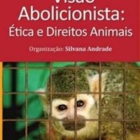 ANDA lança livro sobre abolicionismo animal